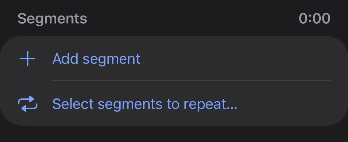 The Segments section of Parameter's interval builder, showing a running total of 0:00 with an Add segment button and a Select segments to repeat button.