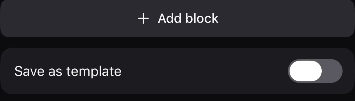 The foot of Parameter's routine builder, showing an Add block button above a Save as template switch, currently off.